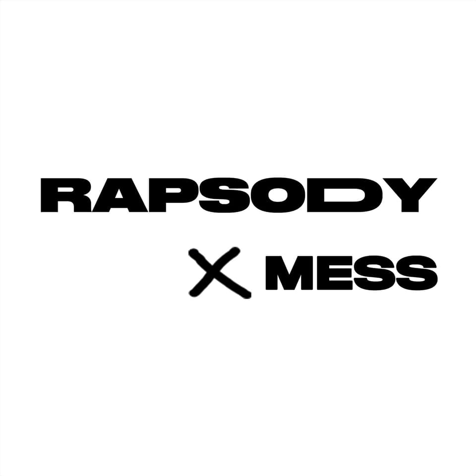 Rapsody x MESS