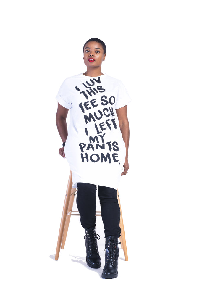 Left My Pants at Home Oversized T-shirt Dress