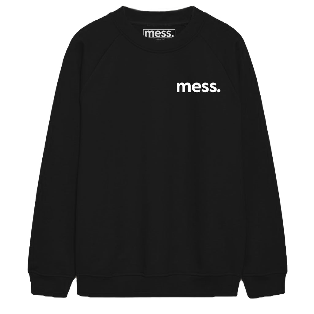 No Mess Formed Against Me Oversized Sweatshirt